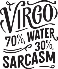 irgo 70% Water 30% Sarcasm Vector Illustration Graphic