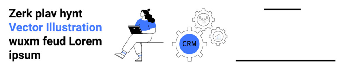 Woman using laptop, gears labeled CRM, centered text. Ideal for business, technology, marketing, software, customer management, digital optimization, startups. Landing page