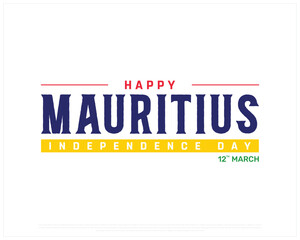 MAURITIUS Independence Day vector design on a white background with flag colors, Typographic Design of MAURITIUS National Day, MAURITIUS typography, Flag colors of Mauritius