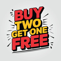 Dynamic Buy Two Get One Free Promotion with Red and Yellow Text