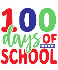 100 Days of School typography design on plain white transparent isolated background for card, shirt, hoodie, sweatshirt, apparel, tag, mug, icon, poster or badge