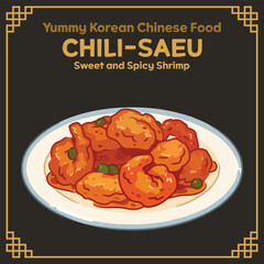 Yummy Korean style Chinese Food illustration vector, Chilisaeu, Sweet and Spicy Shrimp