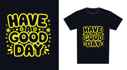 Lettering with motivational quote Typography T-Shirt Design