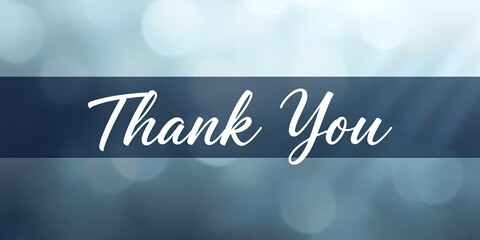A simple yet elegant thank you banner featuring a graceful script, set against a dreamy bokeh backdrop. Perfect for expressing gratitude on Thank You Day