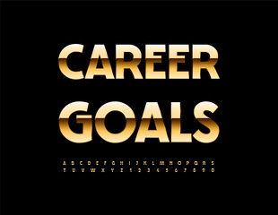 Vector cool concept Career Goals. Typography Gold Font. Digital Uppercase Alphabet Letters and Numbers set.