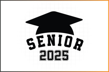 Senior 2025 Graduation T-Shirt Designs