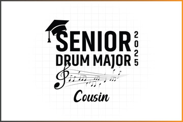 Senior Drum Major Family 2025 T-Shirt Design