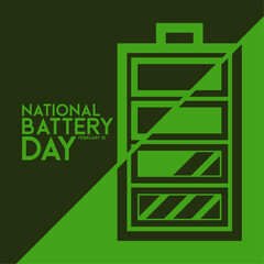 National Battery Day. February 18. Abstract background. Green. Flat design vector. Poster, banner, card, background.