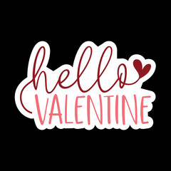 Hello Valentine