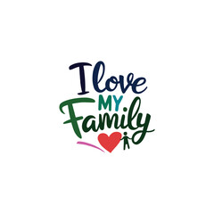 I love my family