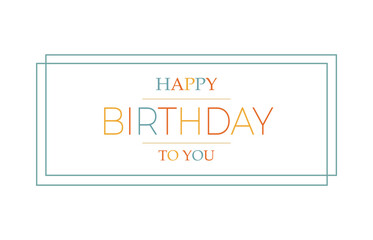 Happy Birthday text card  vector.