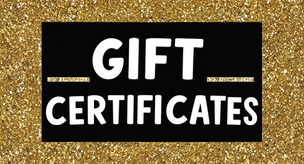Fototapeta premium Gift certificates white text lettering on plain black background with gold glitters
