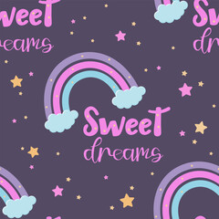 Sweet dreams seamless pattern with rainbows and stars. Cute children vector print.