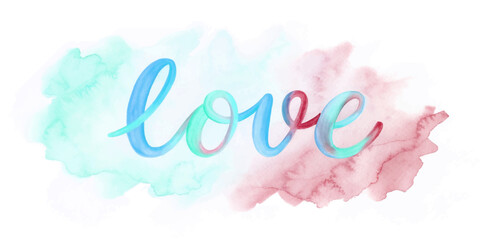 Colorful watercolor background, artistic love lettering, romantic design, vibrant hues, expressive style, decorative element.