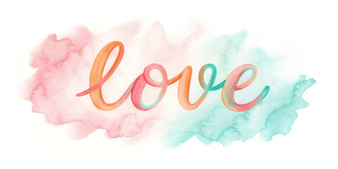 Colorful watercolor background, artistic love text, romantic design, vibrant hues, perfect for greeting cards.