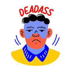 A flat sticker of dead serious character 

