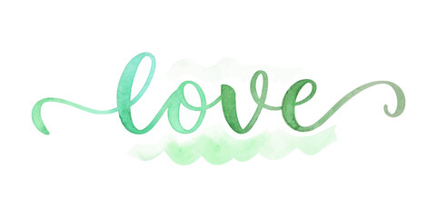 Obraz premium Watercolor love design, green hues, artistic lettering, romantic theme, decorative wall art, modern style.