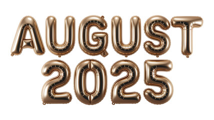 August 2025 Golden Balloon 3D Design Isolated on Transparent Background, Balloon 3D Golden Text August 2025