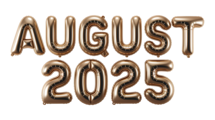 August 2025 Golden Balloon 3D Design Isolated on Transparent Background, Balloon 3D Golden Text August 2025