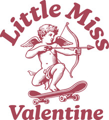 Vintage Little Miss Valentine ,Cupid on a Skateboard Illustration.