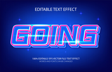 Going editable text effect, 3D editable text template.