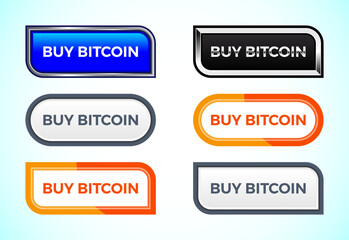 Fototapeta premium Buy Bitcoin button set of different shapes and colors. Suitable for mobile app, and website UI design.