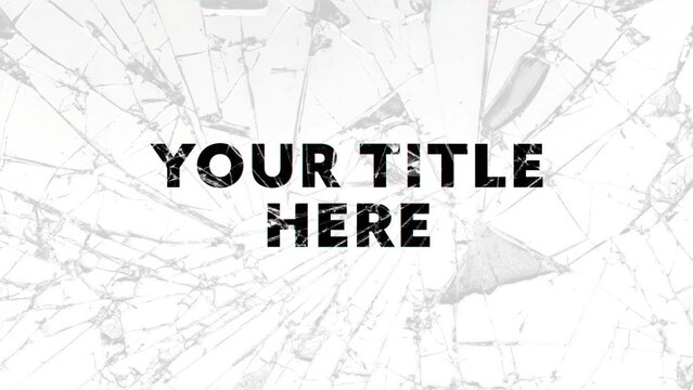 Shattered Text Glass Title Intro