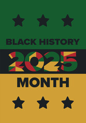 Black History Month 2025. African American History. Celebrated annual. February and October. Poster, card, banner, background. Vector illustration