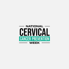 Cervical Cancer Prevention Week holiday concept