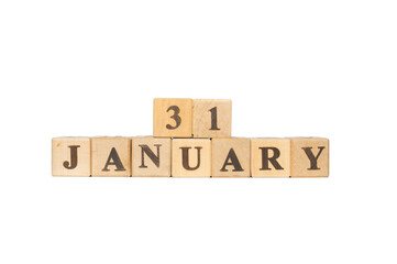 Wooden block calendar January 31 on white background. Emmy Awards, First, Americas satellite, Shakira, National Hot Chocolate Day, Inspire Your Heart with Art Day, Haitian Independence Day