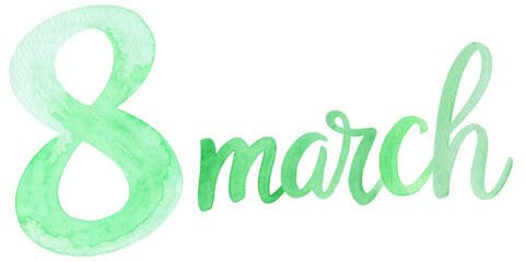 Green watercolor design, March 8, International Women's Day, elegant script, festive celebration, artistic lettering.