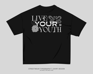 Streetwear T-shirt Design Vector,  Urban T-shirt Design for Print on Demand. Typography Quotes Graphic T shirt for Print, Street Style. Merch Design, Clothing Design, Simple Graphic Tee Shirt