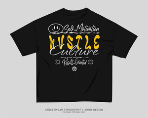 Streetwear T-shirt Design Vector, Typography Quotes Graphic T shirt for Print. Urban T-shirt Design for Print on Demand, Street Style. Merch Design, Clothing Design, Simple Graphic Tee Shirt