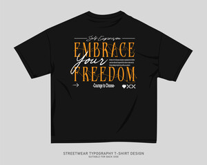 Streetwear T-shirt Design Vector, Typography Quotes Graphic T shirt for Print. Urban T-shirt Design for Print on Demand, Street Style. Merch Design, Clothing Design, Simple Graphic Tee Shirt