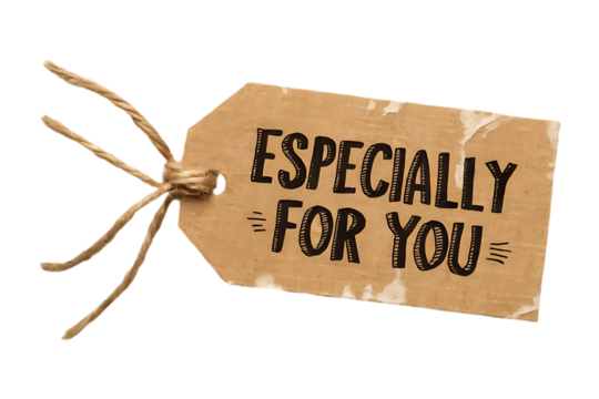A Recycled Gift Tag Reading "Especially For You". A close-up of a rustic recycled cardboard gift tag with the handwritten phrase "Especially For You". - Powered by Adobe