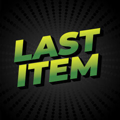 Last item. Text effect in bold font with bold colors for digital or print ads