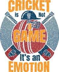 Cricket is Not a Game, It’s an Emotion T shirt design, vector, apparel, template, eps 10, typography t shirt, vintage