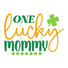 St. Patrick's Saying SVG Design