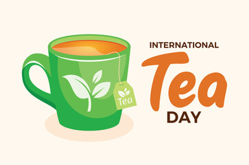 International Tea Day poster vector illustration. Green cup of tea icon vector. Green mug with tea leaf drawing. Template for background, banner, card. Important day