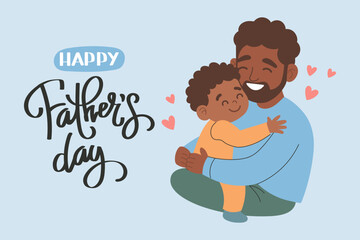 Happy Father's Day greeting card with with cute african american dad holding his son. Holiday illustration in flat style.