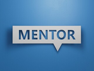 Speech Bubble block with MENTOR business word. Mission.Minimalist Abstract Design With White Cut Out Paper.3D rendering on blue background.