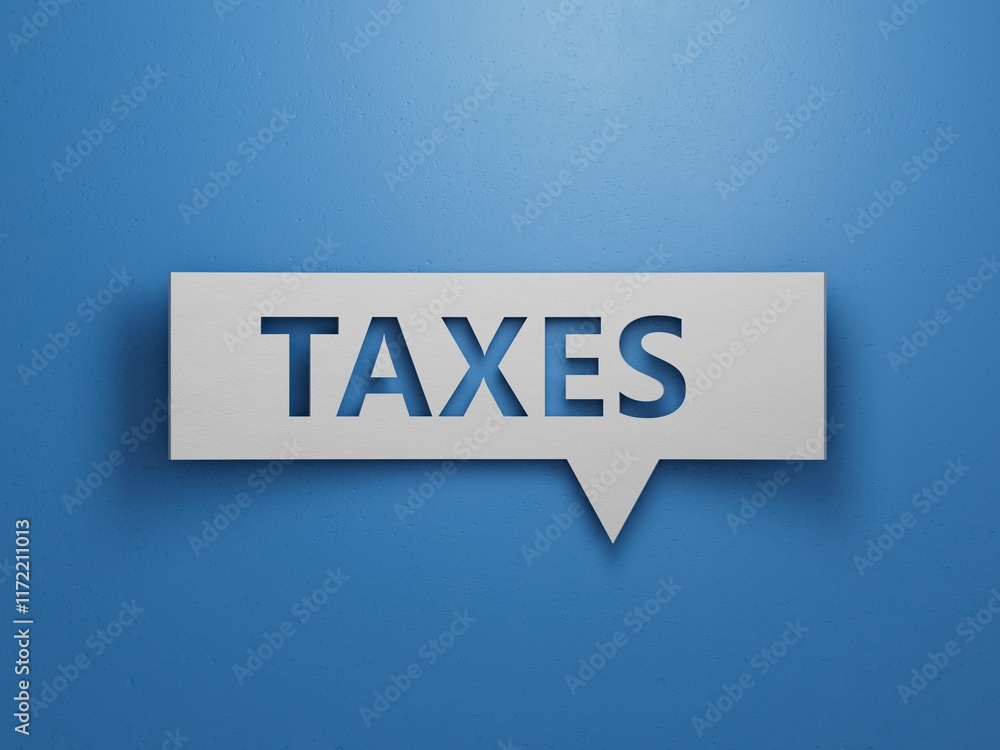 Poster speech bubble block with taxes business word.minimalist abstract design with white cut out paper.3d 