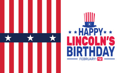 February is  Lincoln's Birthday background template. Perfect for banners, cards, posters, and social media .
 Vector design with text inscription and classic color for a professional look