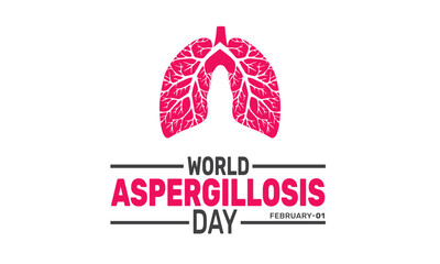 February is World Aspergillosis Day  background template. Perfect for banners, cards, posters, and social media .Vector design with text inscription and classic color for a professional look