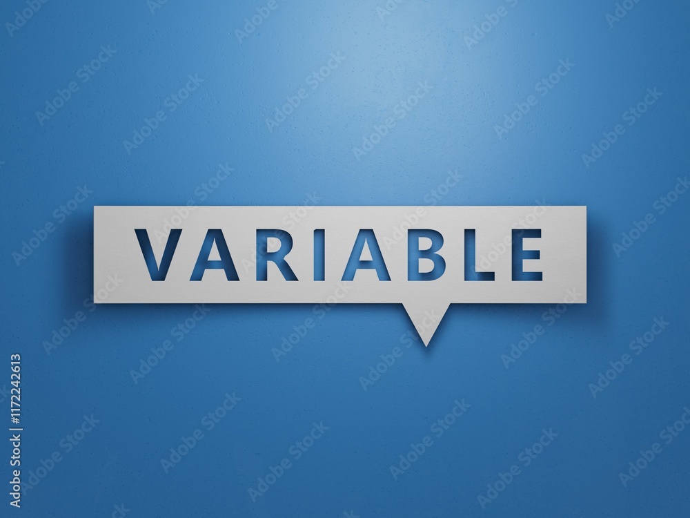 Poster the word variable is written on speech bubble.minimalist abstract design with white cut out paper.3d