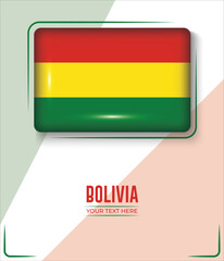 Flag of Bolivia isolated on White background with Text. Banner, Poster, vector, template, Mockup, Background, Social Media, Post, 3D.