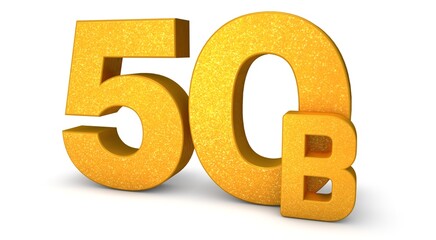 50B 3D isolated with gold shade Color on white background, 3D illustration Billion signs