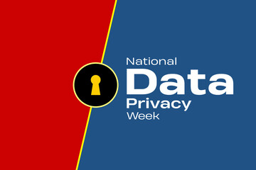 Data Privacy Week Holiday concept. Template for background, banner, card, poster, t-shirt with text inscription