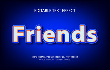 Friend editable text effect, 3D editable text template.	
