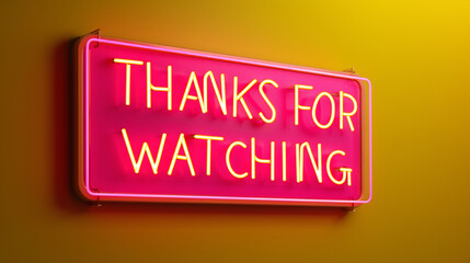  neon thanks for watching sign  in rounded shape 